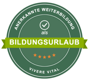 Siegel: Anerkannte Weiterbildung als Bildungsurlaub – Vivere Vital